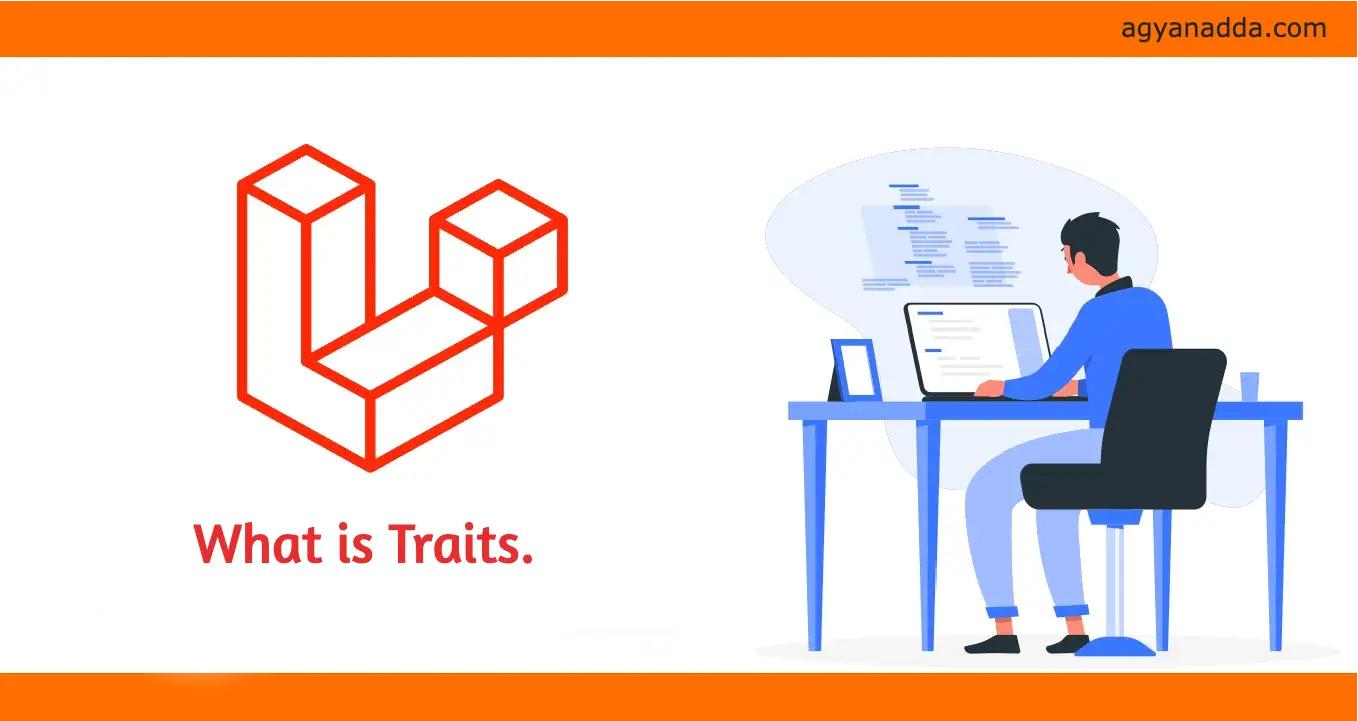 What is traits in php - agyanadda.webp